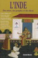 L'inde : des rêves, des peuples et des dieux 