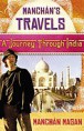 A journey trougth Índia - Manchán's travels 