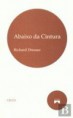 Abaixo da Cintura -Richard Dresser